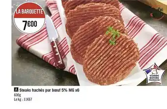 Géant Casino Steaks Hachés Pur Boeuf 5% Mg X6 offre