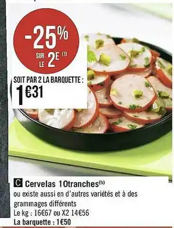 Géant Casino Cervelas 10 Tranches offre