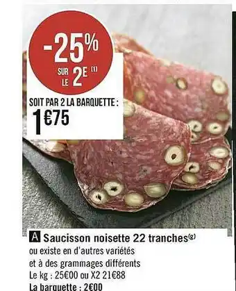 Saucisson Noisette 22 Tranches
