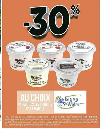 Géant Casino Produits De La Marque Isigny Ste Mère offre