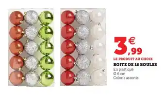 Hyper U Boite de 15 boules offre