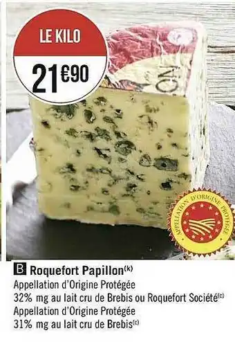 Géant Casino Roquefort Papillon offre