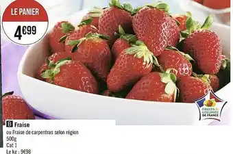 Géant Casino Fraise offre