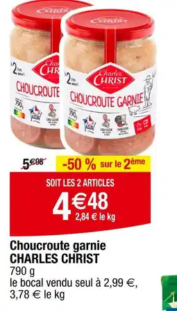 Carrefour CHARLES CHRIST Choucroute garnie offre