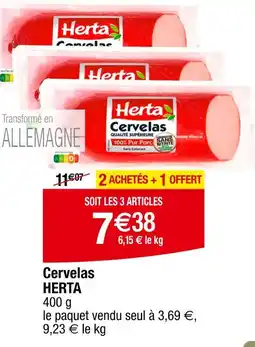 Carrefour Herta Cervelas offre