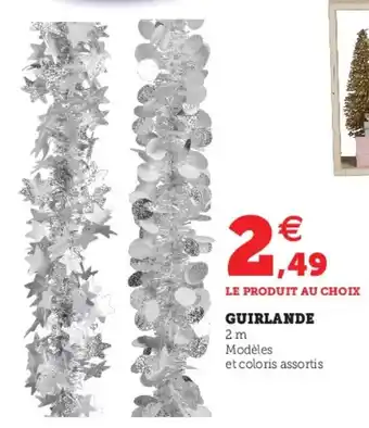 Hyper U Guirlande offre