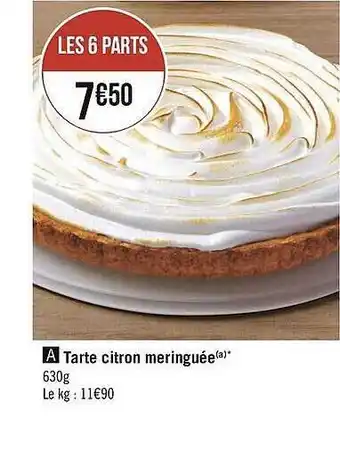 Géant Casino Tarte Citron Meringuée offre