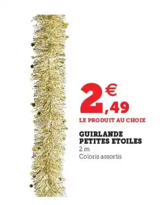 Hyper U Guirlade petites etoiles offre