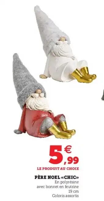 Hyper U Père noël chic offre