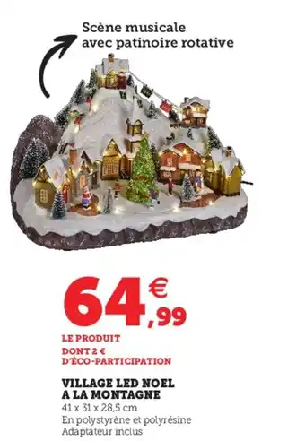 Hyper U Village LED noel a la montagne offre
