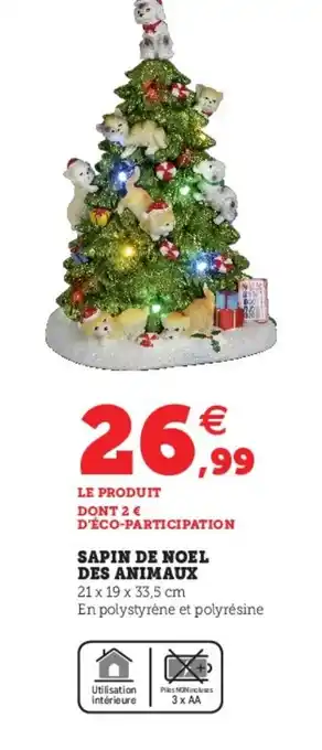 Hyper U Sapin de noel des animaux offre