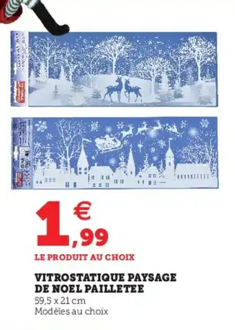 Hyper U Vitrostatique paysage de noel pailletee offre