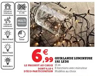 Hyper U Guirlande lumineuse 192 leds offre