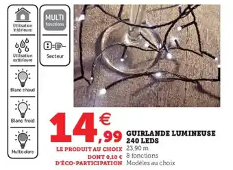 Hyper U Guirlande lumineuse 240 leds offre