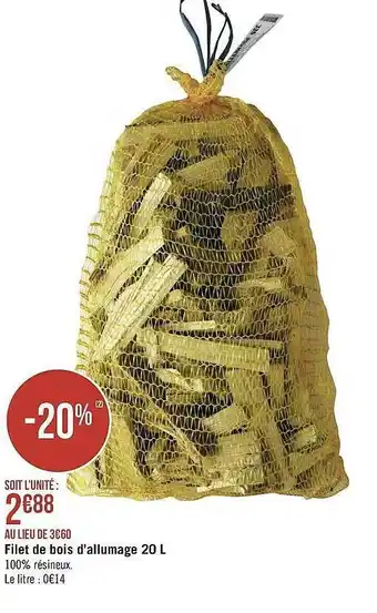 Géant Casino Filet De Bois D'allumage 20 L offre
