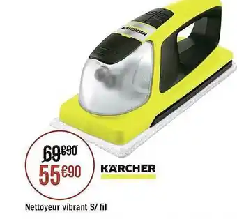 Géant Casino Nettoyeur Vibrant S- Fil Kärcher offre