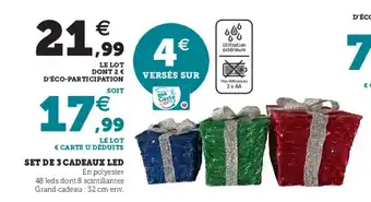 Hyper U Set de 3 cadeaux LED offre