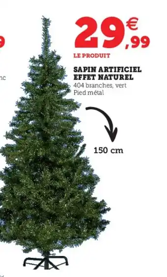 Hyper U Sapin artificiel effet naturel offre