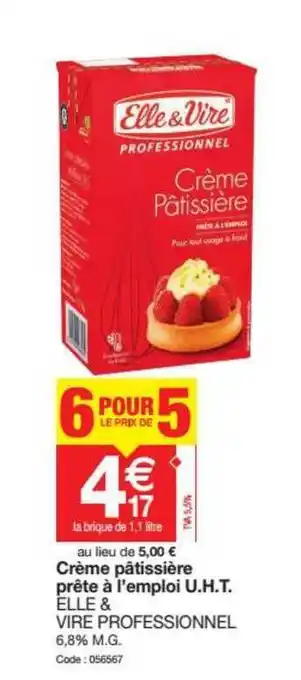 Promocash Crème Pâtissière Prête à L'emploi U.h.t. Elle & Vire Professionnel offre