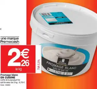 Promocash Fromage Blanc En Cuisine offre