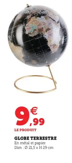 Hyper U Globe terrestre offre