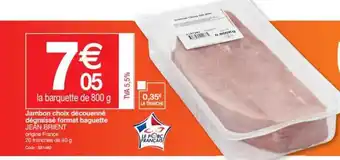 Promocash Jambon Choix Découenné Dégraissé Format Baguette Jean Brient offre