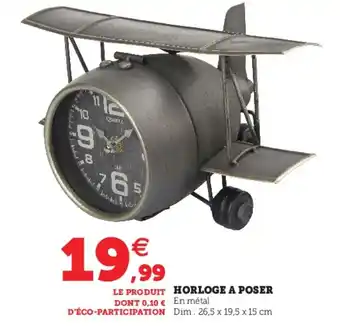 Hyper U Horloge a poser offre
