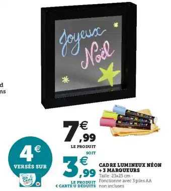 Cadre lumineux néon + 3 marqueurs