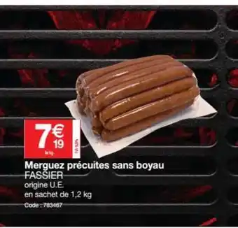 Promocash Merguez Précuites Sans Boyau Fassier offre