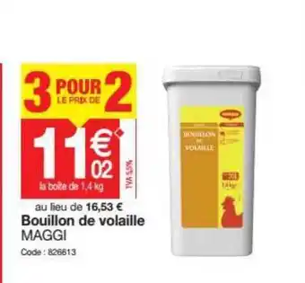 Promocash Bouillon De Volaille Maggi offre