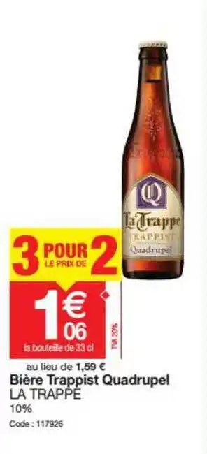 Promocash Bière Trappist Quadrupel La Trappe offre