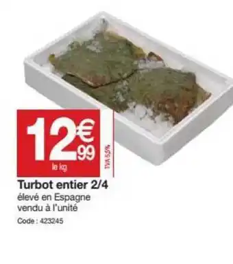 Promocash Turbot Entier 2-4 offre