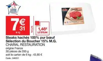 Promocash Steaks Hachés 100% Pur Boeuf Sélection Du Boucher 15% M.g. Charal Restauration offre