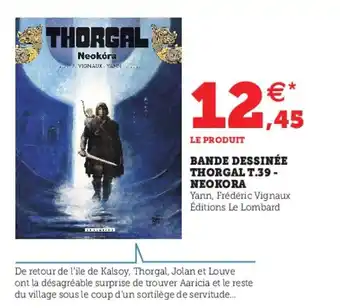 Hyper U Bande Dessinée Thorgal T.39 offre