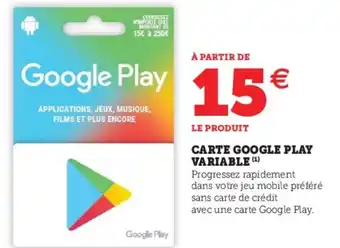 Hyper U Carte Google Play Variable offre