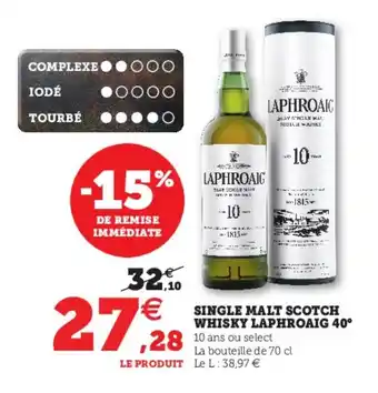 Hyper U Single Malt Scotch Whisky Laphroaig 40 offre