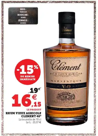 Hyper U Rhum Vieux Agricole Clement 40 offre