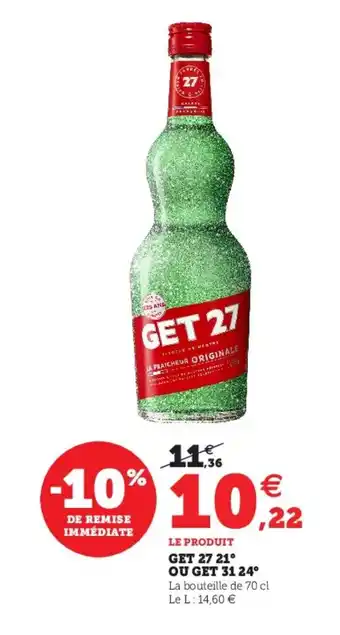 Hyper U Get 27 21 Ou Get 31 24 offre