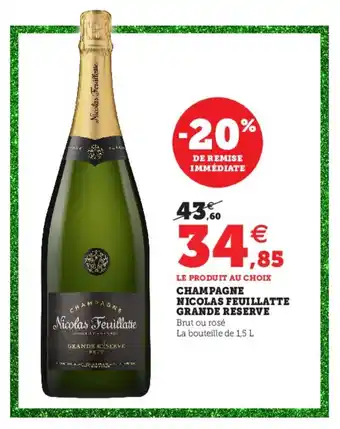Hyper U Champahne Nicolas Feuillatte Grande Reserve offre