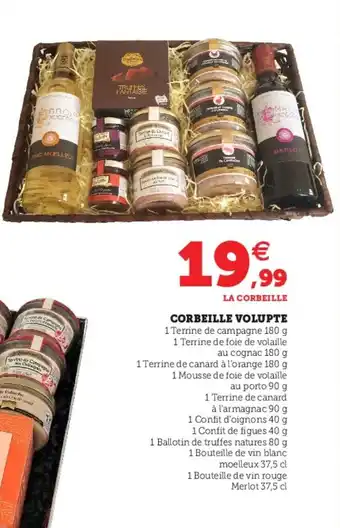 Hyper U Corbeille Volupte offre