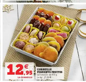 Hyper U Corbeille Pigments Fruites offre