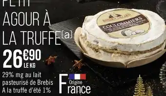 Géant Casino Petit agour à la truffe offre