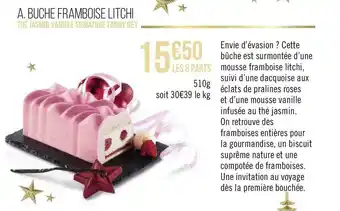 Géant Casino Buche framboise litchi offre