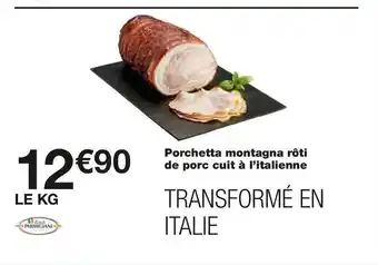 Porchetta montagna rôti de porc cuit à l’italienne