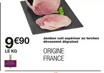 Jambon cuit supérieur au torchon découenné dégraissé