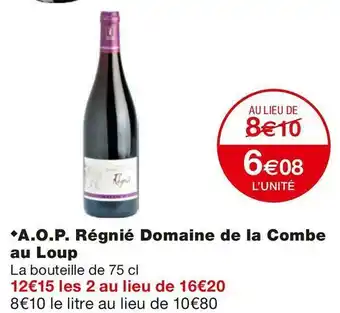 A.o.p. régnié domaine de la combe au loup