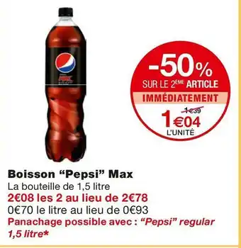 Monoprix Pepsi boisson max offre