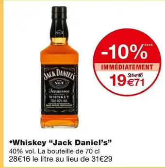 Monoprix Jack daniel’s whiskey offre