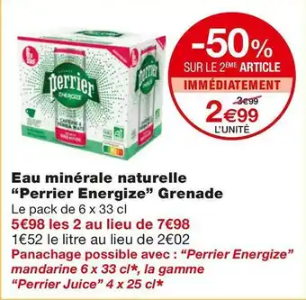Monoprix Perrier energize eau minérale naturelle grenade offre