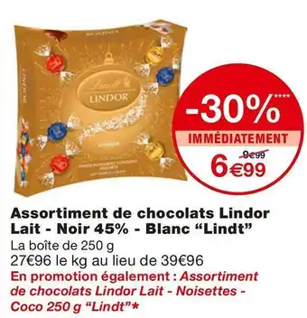 Monoprix Lindt assortiment de chocolats lindor lait - noir 45% - blanc offre